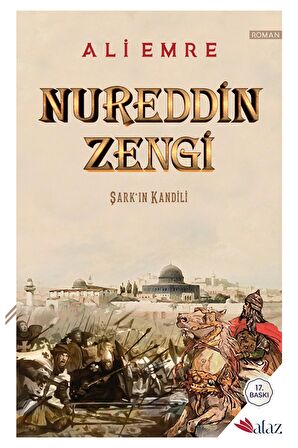 Nureddin Zengi: Şark'ın Kandili