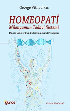 Homeopati - Milenyumun Tedavi Sistemi