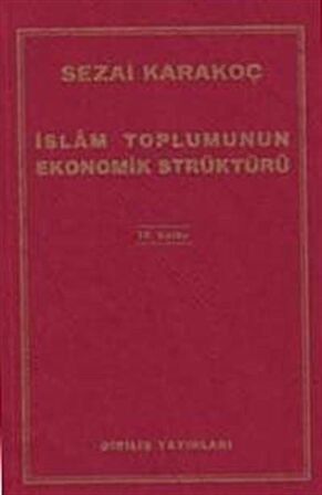 İslam Toplumunun Ekonomik Strüktürü