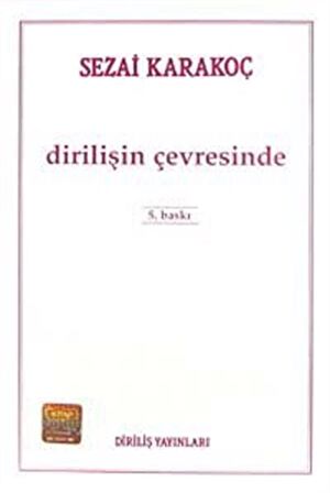 Dirilişin Çevresinde / Sezai Karakoç