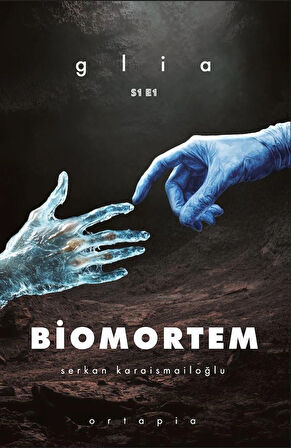 Biomortem - Serkan Karaismailoğlu