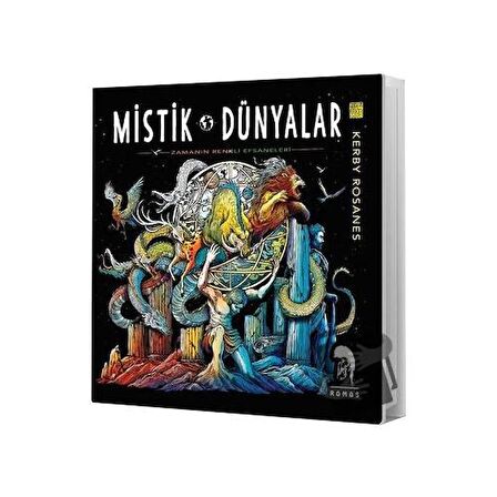 Mistik Dünyalar - Zamanın Renkli Efsaneleri