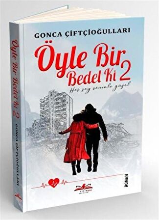 Öyle Bir Bedel Ki 2 - Her Şey Seninle Güzel