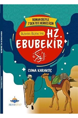 7'den 70'e Kadar Herkes Için Hz. Ebubekir