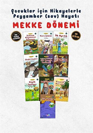 Hikayelerle Çocuklar İçin Mekke Dönemi (10 Kitap Takım)