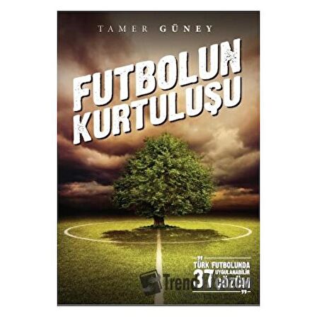 Futbolun Kurtuluşu