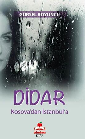 Dıdar (Kosova’dan İstanbul’a)