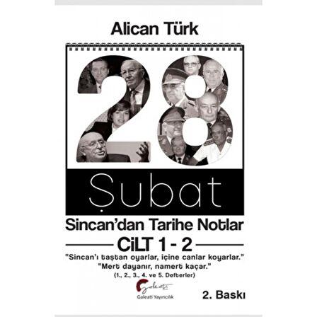 28 Şubat: Sincan'dan Tarihe Notlar Cilt 1-2