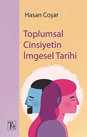 Toplumsal Cinsiyetin İmgesel Tarihi