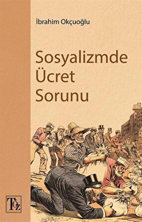 Sosyalizmde Ücret Sorunu