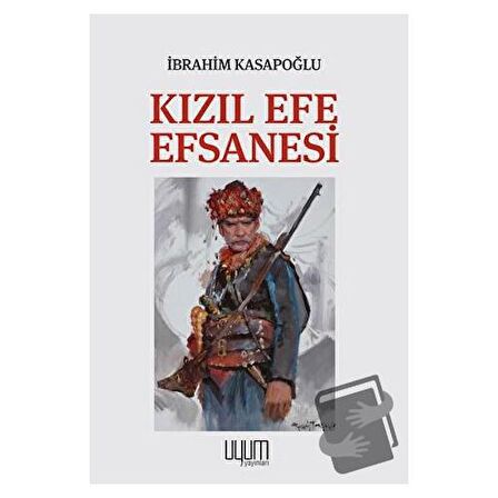 Kızıl Efe Efsanesi