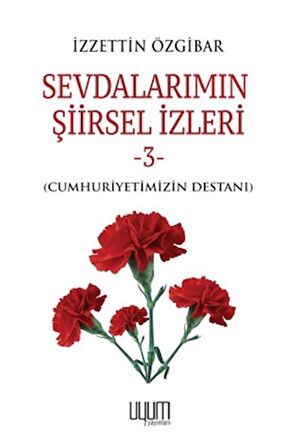 Sevdalarımın Şiirsel İzleri 3