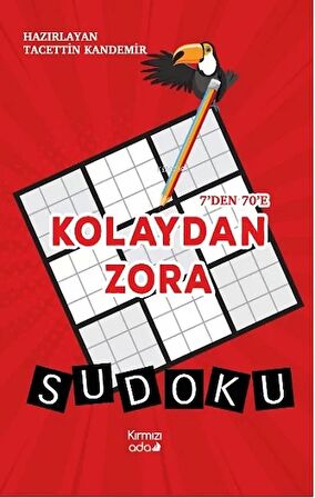 7’den 70’e Kolaydan Zora Sudoku (renkli Basım)