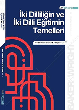 İki Dilliliğin ve İki Dilli Eğitimin Temelleri 