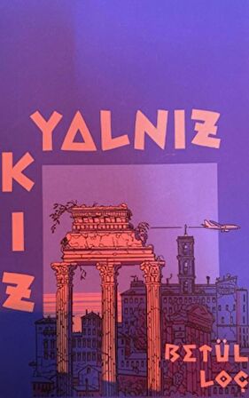 Yalnız Kız