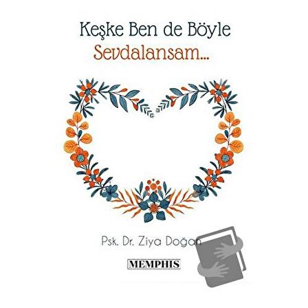 Keşke Ben De Böyle Sevdalansam