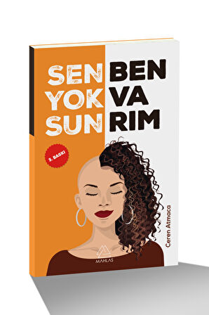 Sen Yoksun Ben Varım