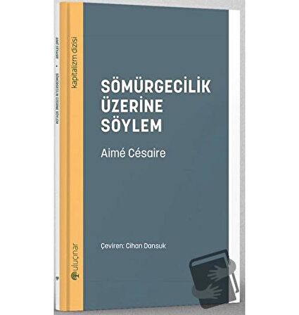 Sömürgecilik Üzerine Söylem