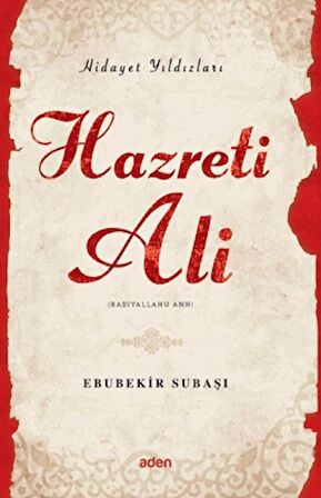 Hidayet Yıldızları - Hazreti Ali