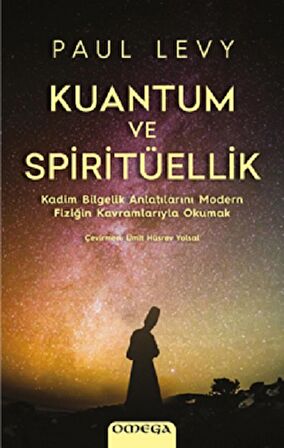 Kuantum ve Spiritüellik