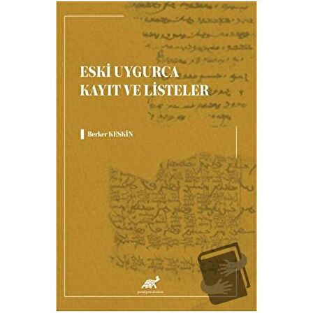 Eski Uygurca Kayıt ve Listeler