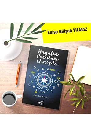 HAYATIN PUSULASI ELİNİZDE
