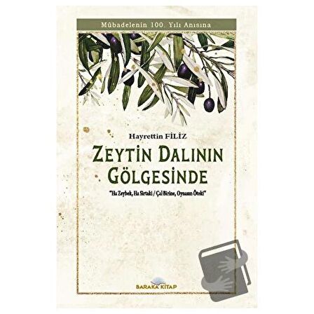 Zeytin Dalının Gölgesinde