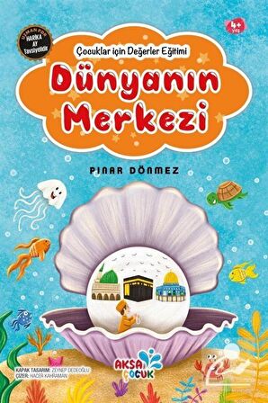 Çocuklar Için Dünyanın Merkezi