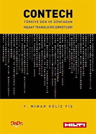 Contech & Türkiye'den ve Dünyadan İnşaat Teknolojisi Şirketleri / Y. Mimar Güliz Fiş