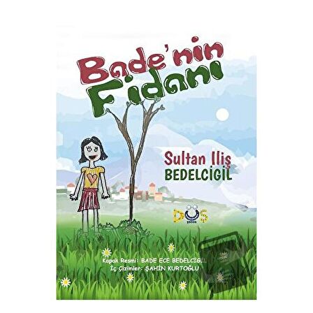 Bade'nin Fidanı