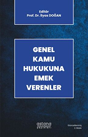 Genel Kamu Hukukuna Emek Verenler