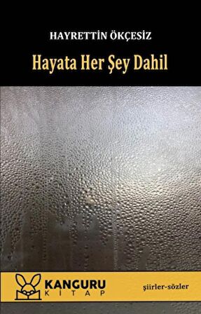 Hayata Her Şey Dahil