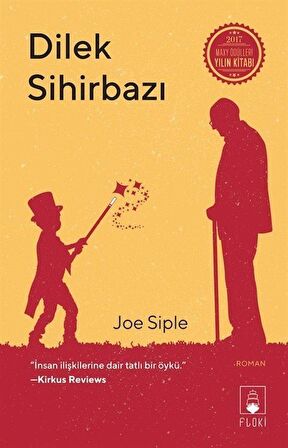 Dilek Sihirbazı / Joe Siple