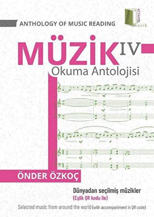 Müzik Okuma Antolojisi 4 - Anthology Of Music Reading 4