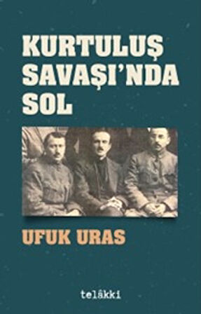 Kurtuluş Savaşı'nda Sol