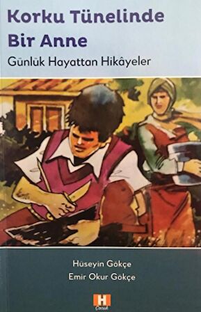 Korku Tünelinde Bir Anne