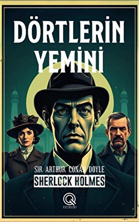 Dörtlerin Yemini / Sir Arthur Conan Doyle