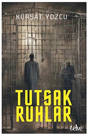 Tutsak Ruhlar