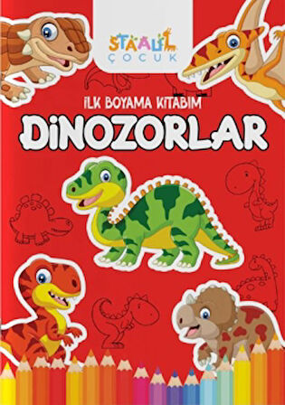 İlk Boyama Kitabım - Dinozorlar