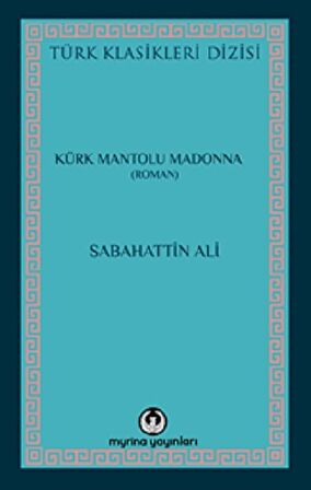 Kürk Mantolu Madonna