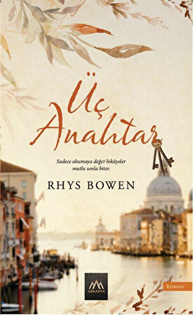 Üç Anahtar / Rhys Bowen