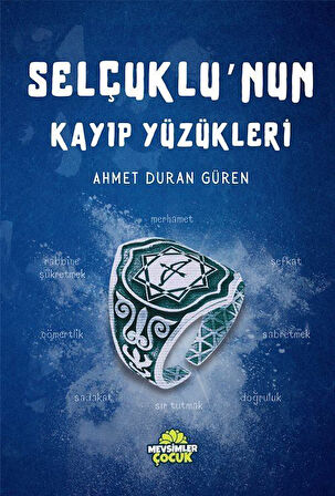 Selçuklu'nun Kayıp Yüzükleri / Ahmet Duran Güren