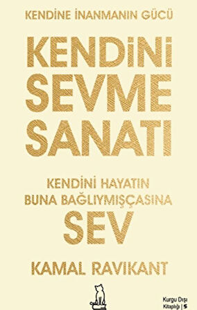 Kendini Sevme Sanatı: Kendini Hayatın Buna Bağlıymışçasına Sev