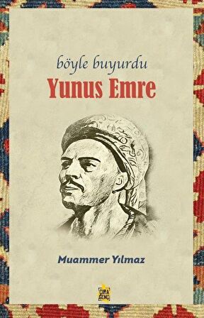 Böyle Buyurdu - Yunus Emre