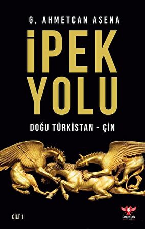 İpek Yolu Cilt 1