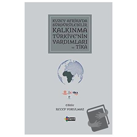 Kuzey Afrika’da Sürdürülebilir Kalkınma Türkiye’nin Yardımları Ve Tik
