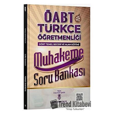 ÖABT Türkçe Dört Temel Beceri Ve Alan Eğitimi Muhakeme Soru Bankası Dijital Çözümlü