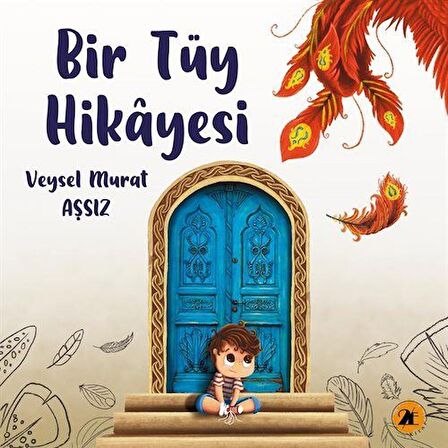 Bir Tüy Hikayesi