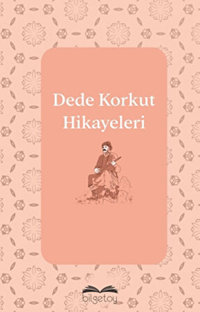 Dede Korkut Hikayeleri