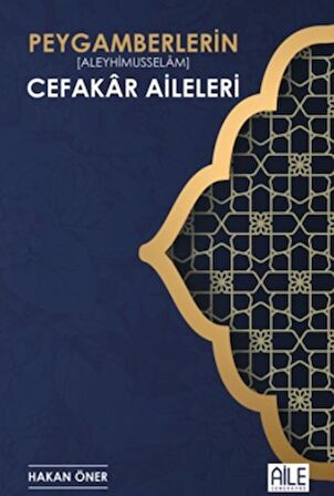 Peygamberlerin Cefakar Aileleri